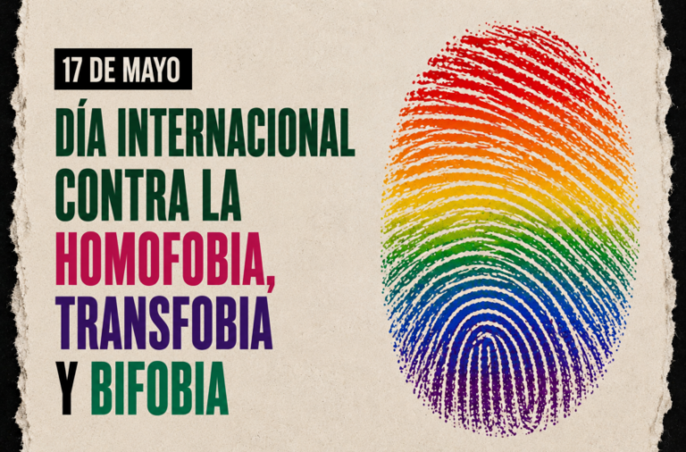 Día Internacional contra la homofobia, la transfobia y la bifobia.